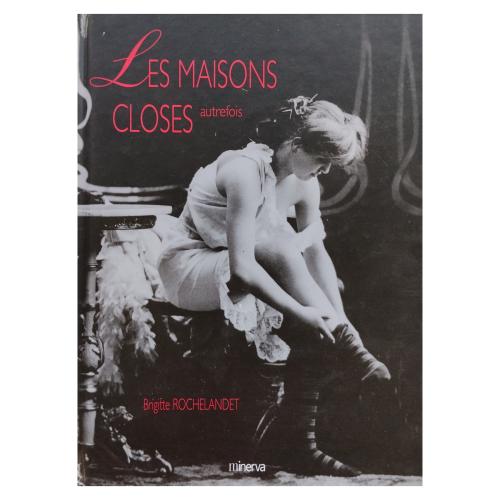 LES MAISONS CLOSES AUTREFOIS
