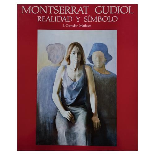 MONTSERRAT GUDIOL, REALIDAD Y SÍMBOLO