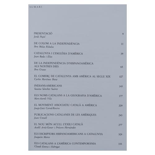 LES AMÈRIQUES I CATALUNYA: CINC SEGLES DE PRESÈNCIA CATALANA