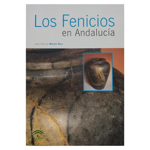 LOS FENICIOS EN ANDALUCÍA