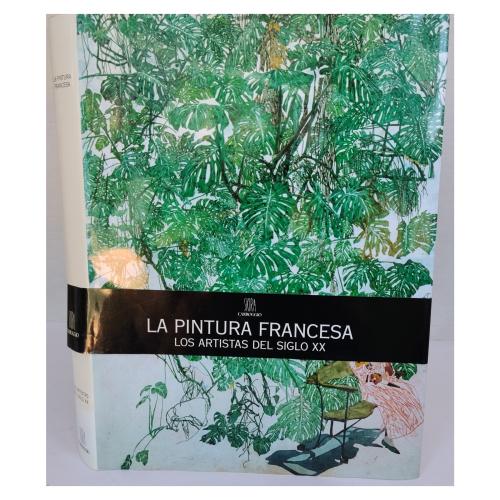 LA PINTURA FRANCESA: LOS ARTISTAS DEL SIGLO XX