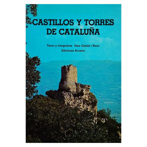 CASTILLOS Y TORRES DE CATALUÑA