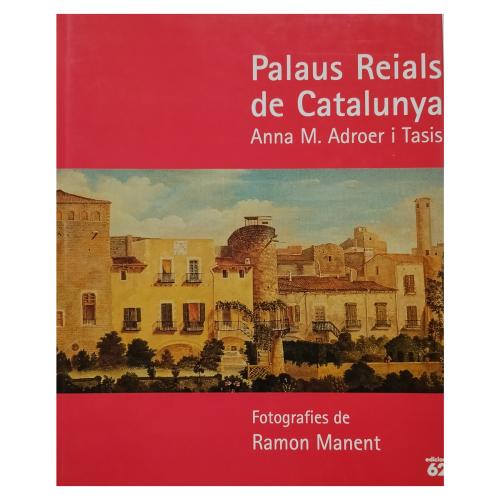 PALAUS REIALS DE CATALUNYA