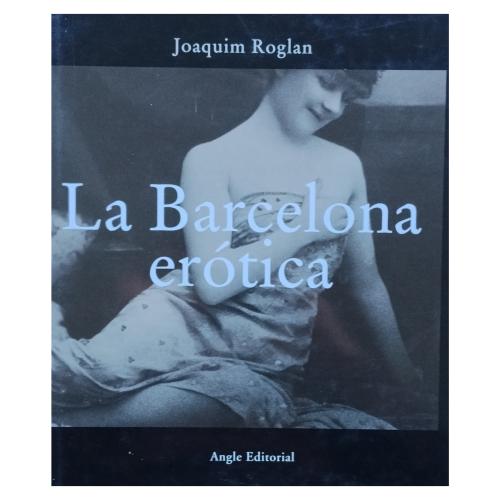 LA BARCELONA ERÓTICA