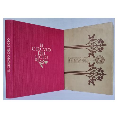 EL CÍRCULO DEL LICEO. 125 ANIVERSARIO (1847-1972)