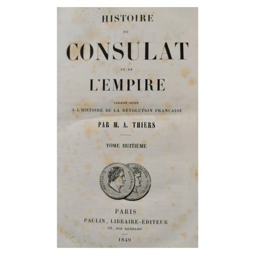 HISTOIRE DU CONSULAT ET DE L'EMPIRE