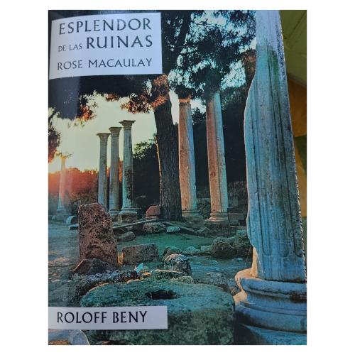 ESPLENDOR DE LAS RUINAS