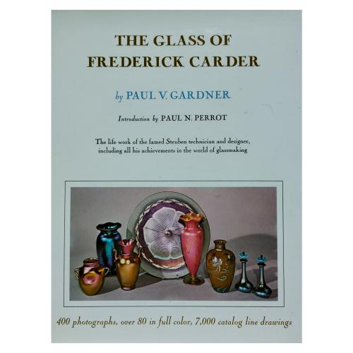 THE GLASS OF FREDERICK CARDER (1863-1963)