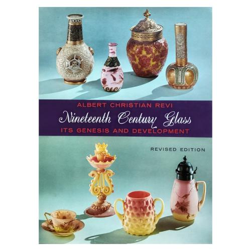 NINETEENTH CENTURY GLASS. IT'S GENESIS AND DEVELOPEMENT