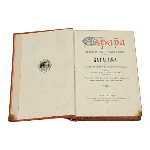 ESPAÑA SUS MONUMENTOS Y ARTES, CATALUÑA