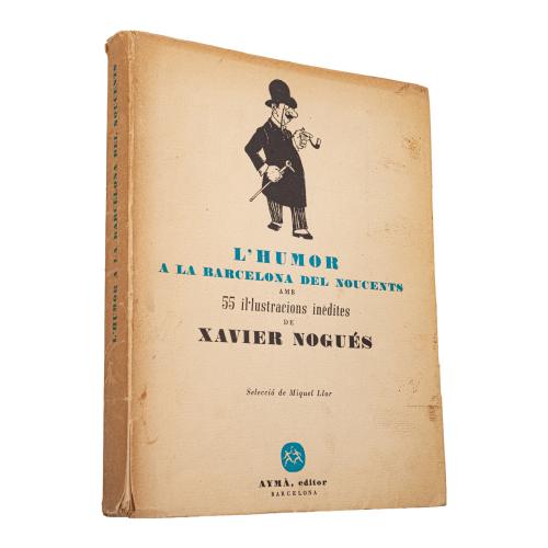 L´HUMOR A LA BARCELONA DEL NOUCENTISME