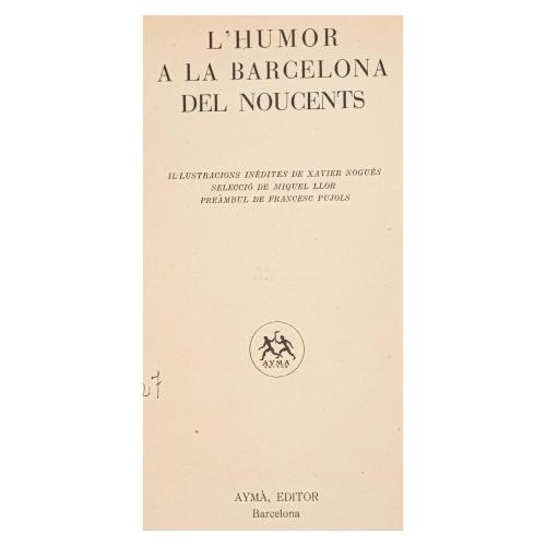 L´HUMOR A LA BARCELONA DEL NOUCENTISME